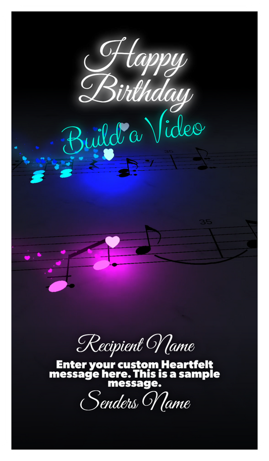 Signature Collection: Build a Video - Happy Birthday ($40.00)
